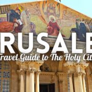 Jerusalem Israel Travel Guide: Best Things to Do in Jerusalem
