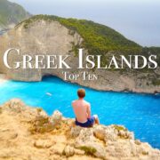 Top 10 Greek Islands To Visit - Greece Travel Guide