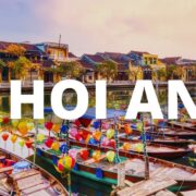 Hoi An Vietnam Travel Guide: 11 BEST Things To Do In Hoi An
