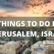Jerusalem Travel Guide: 13 BEST Things to do in Jerusalem, Israel