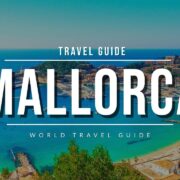 MALLORCA Ultimate Travel Guide 2025 | All Towns, Beaches & Attractions | Spain