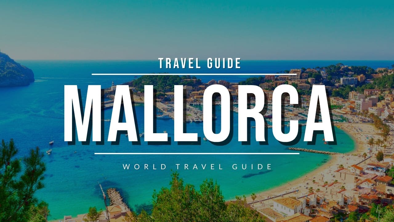 MALLORCA Ultimate Travel Guide 2025 | All Cities, Beaches & Attractions | Spain