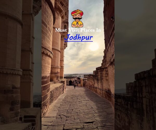 Must Visit Places in Jodhpur ✨
