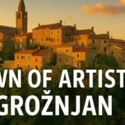 Grožnjan Croatia Travel Guide – The Most Artistic Hilltop Town in Istria!