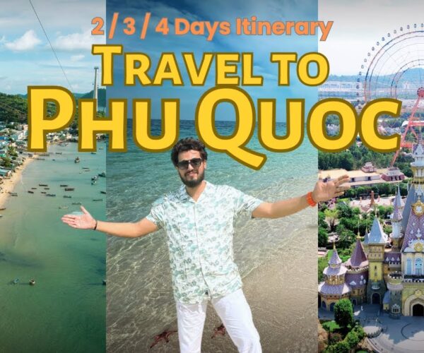 Phu Quoc Vietnam 🇻🇳 Complete Travel Guide 2025 for 2/3/4 Days | Visa Free, Tour & Tips from India