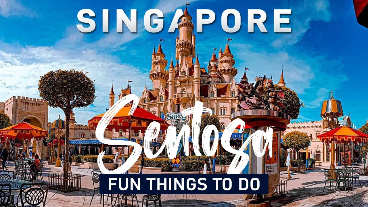 12 BEST Things To Do In Sentosa Island (*12*) – (*12*) Travel Guide