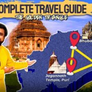 Complete Travel Guide to Puri, Bhubaneswar & Konark | Hotels, Attraction, Transport and Expenses